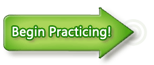 Begin Practicing